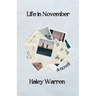 Life in November