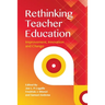 Rethinking Teacher Education: Improvement, Innovation and Change