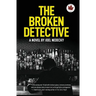 The Broken Detective