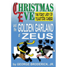Christmas Eve And The Golden Garland Of Zeus