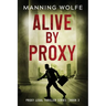 Alive By Proxy