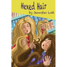 Hexed Hair