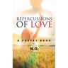 Repercussions of Love
