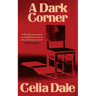 A Dark Corner