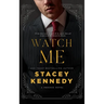 Watch Me