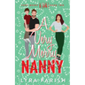 A Very Merry Nanny: A small town holiday romance