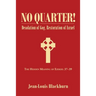 No Quarter!: Desolation of Gog, Restoration of Israel