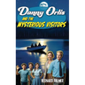Danny Orlis and the Mysterious Visitors