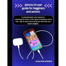 Iphone 14 user guide for beginners and seniors: A comprehensive user manual to unlocking the power of the Apple smartphone series with step by step in