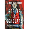 Rogues and Scholars: A History of the London Art World: 1945-2000