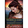 Thorns in Eden and The Everlasting Mountains: 2-in-1 Collection