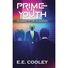 Prime Youth: Prisoners of the Masquerade