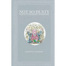Not So Dusty: Tales of an Antiquarian Bookdealer