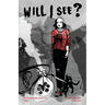Will I See?