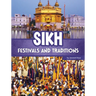 Sikh Festivals and Traditions