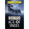 Nomad Ace of Spades