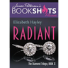 Radiant: The Diamond Trilogy, Book II