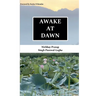 Awake at Dawn