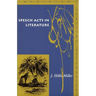 Speech Acts in Literature
