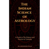 The Indian Science of Astrology