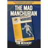 Mad Manchurian