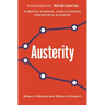 Austerity: When It Works and When It Doesn't