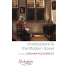 Shakespeare and the Modern Novel