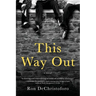 This Way Out