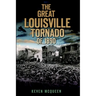 The Great Louisville Tornado of 1890