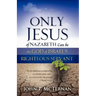 Only Jesus of Nazareth Can Be the God of Israel's Righteous Servant