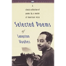 Selected Poems of Langston Hughes: A Classic Collection of Poems by a Master of American Verse