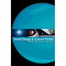 Sound Design & Science Fiction