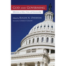God and Governing: Reflections on Ethics, Virtue, and Statesmanship