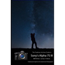 The Friedman Archives Guide to Sony's A7S III (B&W Edition)