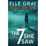The 7 She Saw