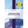 Leadership in Public and Community Health