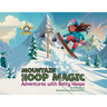 Mountain Hoop Magic, Adventures with Betty Hoops