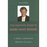 Complete Guide to Passed Hand Bidding