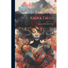 Kaska Tales
