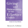 Giving and Stewardship in an Effective Church: A Guide for Every Member