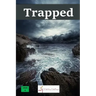 Trapped