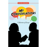 My Conversations: Collection of Essays