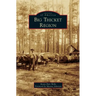Big Thicket Region