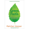 Greenfaith: Mobilizing God's People to Save the Earth