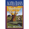 Agatha Raisin and the Murderous Marriage: An Agatha Raisin Mystery