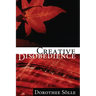 Creative Disobedience
