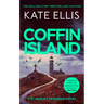 Coffin Island: An Unmissable Mystery in the Di Wesley Peterson Crime Series
