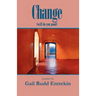 Change (will do you good)
