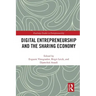 Digital Entrepreneurship and the Sharing Economy