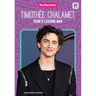 Timothee Chalamet: Dune's Leading Man: Dune's Leading Man